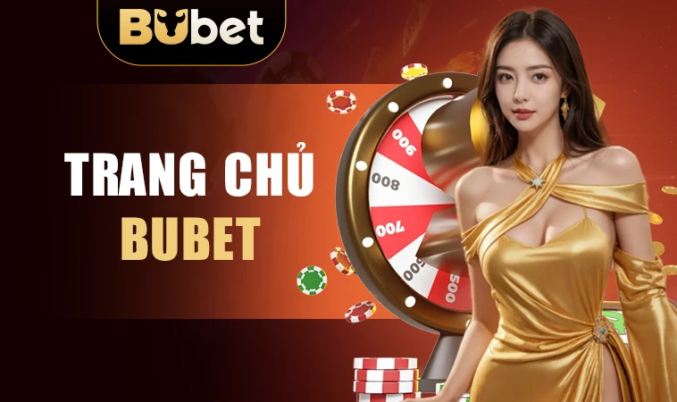 Trang chủ 29 Bubet - Nhà Cái Bu Bet - Trang Chủ Cá Cược Casino Trực Tuyến Số 1 Việt Nam