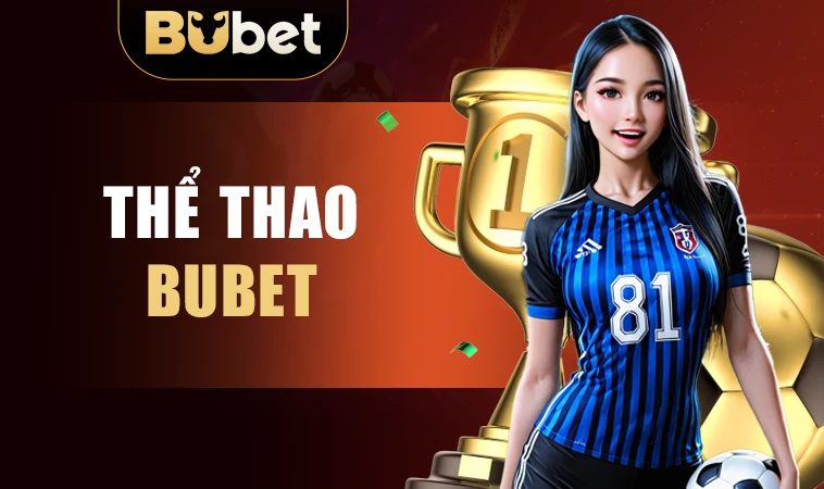 Trang chủ 31 Bubet - Nhà Cái Bu Bet - Trang Chủ Cá Cược Casino Trực Tuyến Số 1 Việt Nam